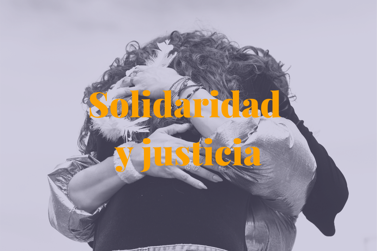 Solidaridad y justicia